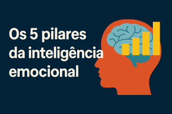 Inteligência Emocional: a chave para se destacar no trabalho e na vida