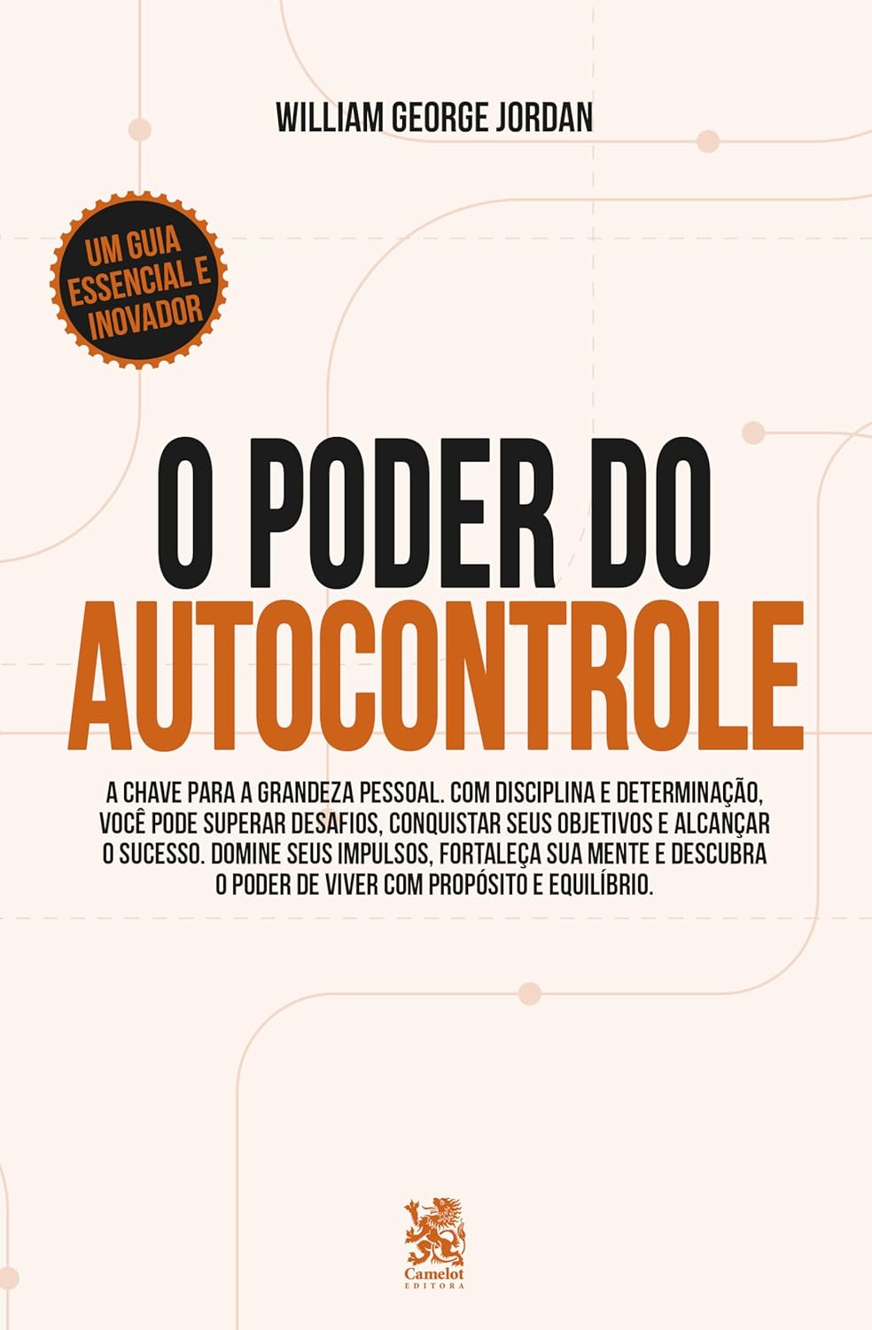 Capa do livro O Poder do Autocontrole, de William George Jordan